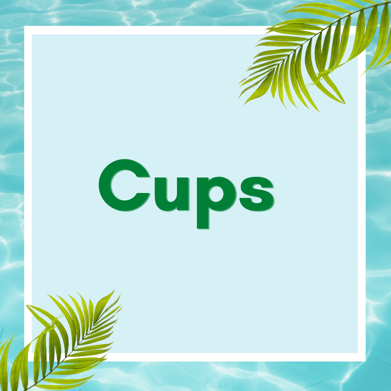 Cups